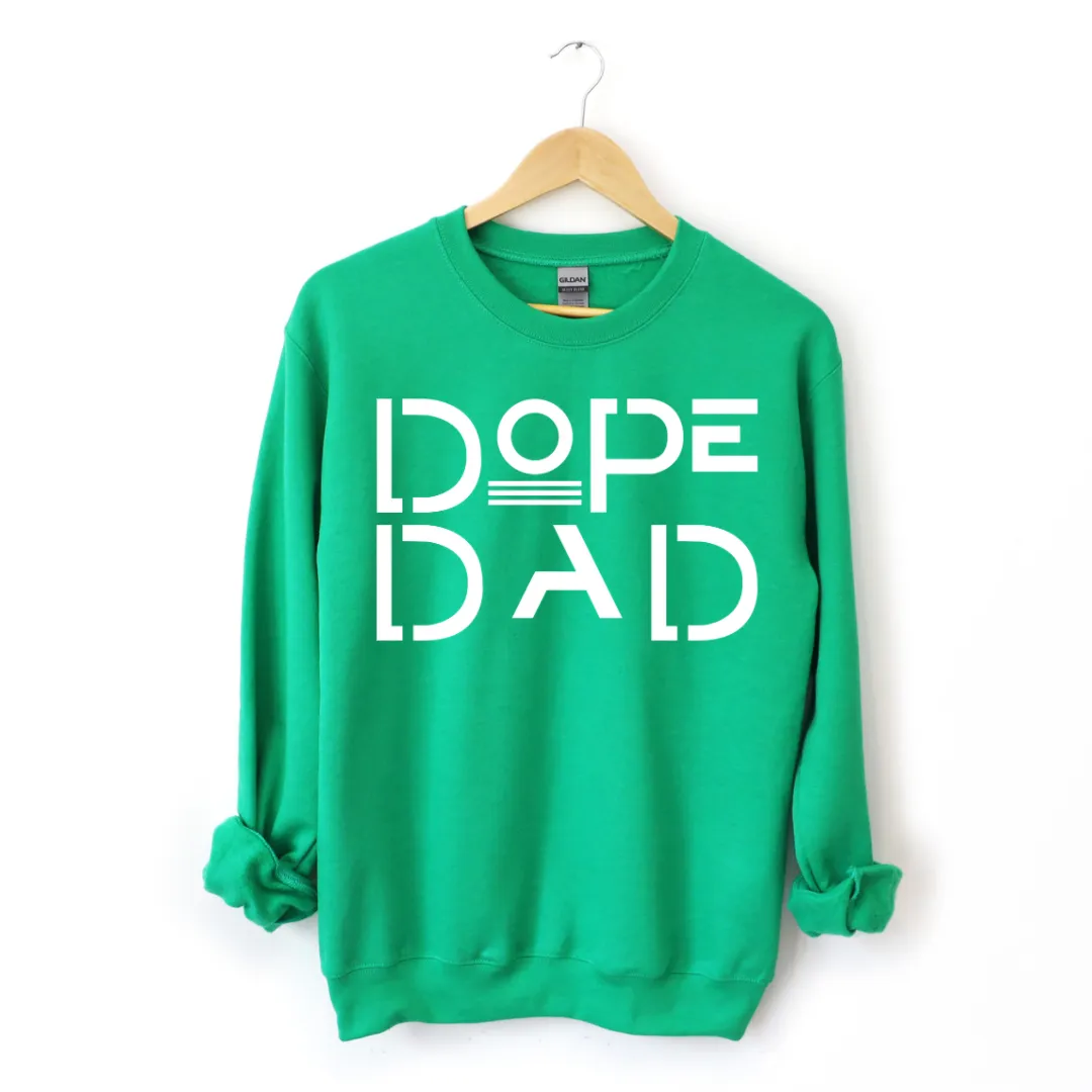 Dope Dad Sweatshirt